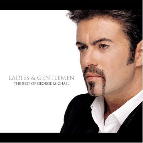 george michael -《乔治迈克尔精选辑》(ladies & gentlemen:the best