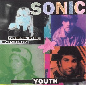 sonic youth -《experimental jet set, trash & no star》[mp3!