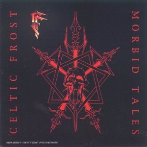 celtic frost -《morbid tales》[mp3!